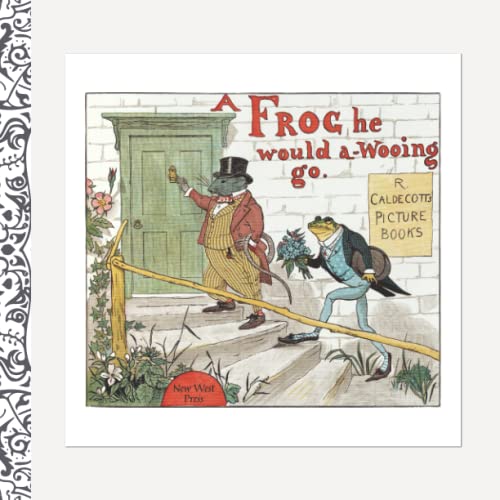 Read A Frog He Would a-Wooing Go: Part of the Caldecott Picture Book Series, written by Randolph Caldecott