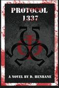 Read Protocol 1337 Series, written by D Henbane