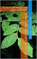 Read Wort Lore: the Craft of Witches: By Hemlock, Henbane & Adder's Tongue (Traditional British Witchcraft), written by Melusine Draco