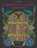 Read The Forbidden Garden: Coloring for the Curious (Coloring Book), written by Samantha Cole