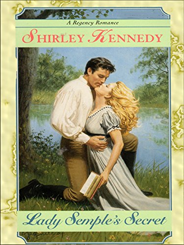 Read Lady Semple's Secret, written by Shirley Kennedy