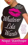 Read Whatever Lola Wants, written by Niqui Stanhope