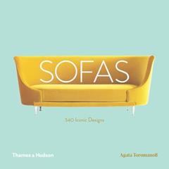 Sofas: 340 Iconic Designs, written by Agata Toromanoff