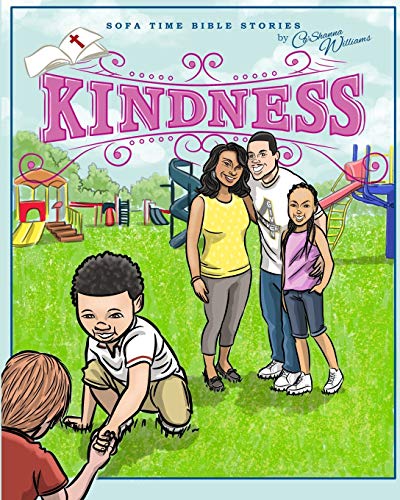 Read Sofa Time Bible Stories: Kindness, written by Ca'Shanna Williams