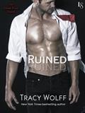 Read Ruined: An Ethan Frost Novel, written by Tracy Wolff