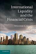 Read International Liquidity and the Financial Crisis, written by William A. Allen