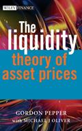 Read The Liquidity Theory of Asset Prices (The Wiley Finance Series Book 382), written by Gordon Pepper; Michael Oliver