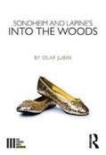Read Sondheim and Lapine's Into the Woods (The Fourth Wall), written by Olaf Jubin