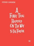 Read A Funny Thing Happened on the Way to the Forum (Vocal Score), written by Stephen Sondheim Read A Funny Thing Happened on the Way to the Forum (Vocal Score), written by Stephen Sondheim