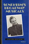 Read Sondheim's Broadway Musicals (The Michigan American Music Series), written by Stephen 0 Banfield
