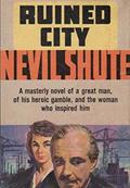 Read Ruined City, written by Nevil Shute Read Ruined City, written by Nevil Shute