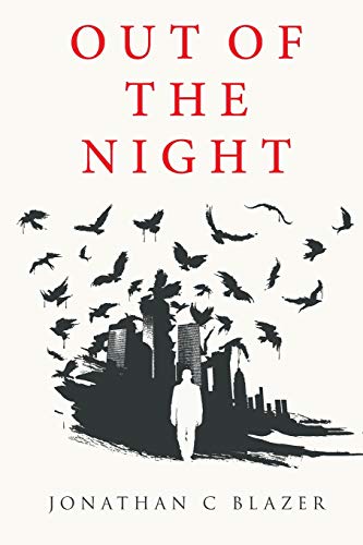 Read Out of the Night, written by Jonathan C. Blazer