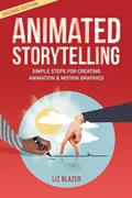 Read Animated Storytelling, written by Liz Blazer