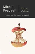 Read The History of Sexuality, Vol. 2: The Use of Pleasure, written by Michel Foucault