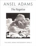 Read The Negative (Ansel Adams Photography, Series 2), written by Ansel Adams