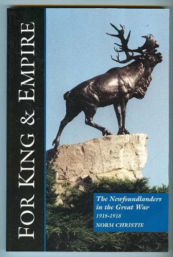 Read The Newfoundlanders in the Great War: The Western Front, 1916-1918: A Social History and Battlefield Tour, written by N. M. Christie