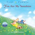 Read You Are My Sunshine (Toot & Puddle, 3), written by Holly Hobbie
