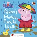 Read Peppa Pig: Peppa's Muddy Puddle Walk (Save the Children), written by Peppa Pig
