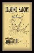 Read Diamond Saloon, written by Robert Conners