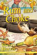 Read Rum and Choke (A Chloe Jackson Sea Glass Saloon Mystery), written by Sherry Harris