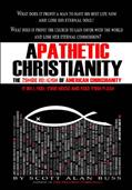 Read Apathetic Christianity: The Zombie Religion of American Churchianity, written by Scott Alan Buss