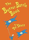 Read The Butter Battle Book: (New York Times Notable Book of the Year) (Classic Seuss), written by Dr. Seuss
