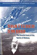 Read Shattered Sword: The Untold Story of the Battle of Midway, written by Jonathan Parshall; Anthony Tully Read Shattered Sword: The Untold Story of the Battle of Midway, written by Jonathan Parshall; Anthony Tully