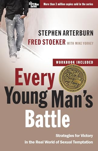 Read Every Young Man's Battle: Strategies for Victory in the Real World of Sexual Temptation (The Every Man Series), written by Stephen Arterburn; Fred Stoeker