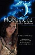 Read Moonstone: Unbidden Magic (Volume 1), written by Marilee Brothers
