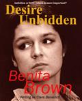 Read Desire Unbidden, written by Benita Brown