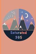 Read Saturated 365, written by Sarah Garrett; Art Ana Taylor