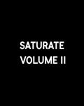 Read Saturate Volume II (Soft Cover), written by AD Series