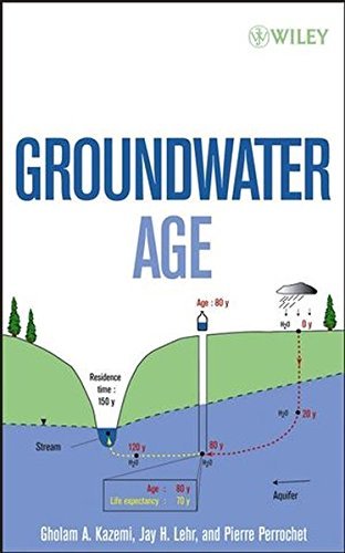 Read Groundwater Age by Gholam A. Kazemi (2006-06-30), written by Gholam A. Kazemi