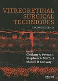 Read Vitreoretinal Surgical Techniques, Second Edition, written by Gholam A. Peyman