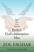 Read Zol Faghar: How You Can Become Perfect, written by Gholam Gholami