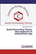 Read Social Accounting Theory, New Approach in Globalisation Age, written by Gholam-Hossein Davani