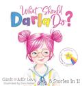 Read What Should Darla Do? Featuring the Power to Choose (The Power to Choose Series), written by Adir Levy; Ganit Levy