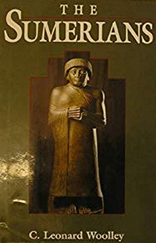 Read The Sumerians, written by Charles Leonard Woolley