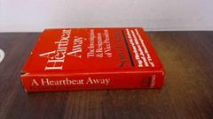 A Heartbeat Away - The Investigation & Resignation of Vice President Spiro T. Agnew, written by Richard M. Cohen; Jules  Witcover