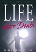 Read What You Should Know About Life after Death: Life After Death, written by Dr. Spiros Zodhiates