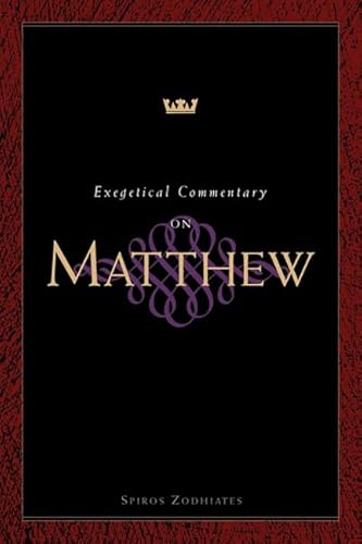 Read Exegetical Commentary on Matthew, written by Dr. Spiros Zodhiates