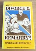 Read May I Divorce and Remarry?: First Corinthians Chapter Seven Exegetical Commentary Series, written by Dr. Spiros Zodhiates