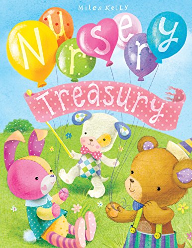 Read Nursery Treasury - 384 Pages, written by Kelly Miles
