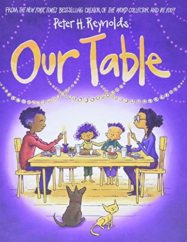 Read Our Table, written by Peter H. Reynolds