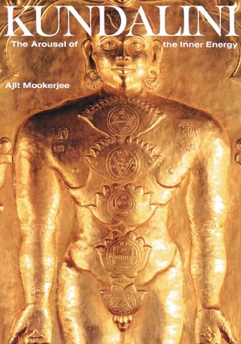 Read Kundalini: The Arousal of the Inner Energy, written by Ajit Mookerjee