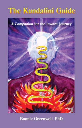 Read The Kundalini Guide: A Companion For the Inward Journey (Companions For the Inward Journey Book 1), written by Bonnie Greenwell