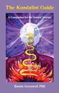Read The Kundalini Guide: A Companion For the Inward Journey (Companions For the Inward Journey Book 1), written by Bonnie Greenwell Read The Kundalini Guide: A Companion For the Inward Journey (Companions For the Inward Journey Book 1), written by Bonnie Greenwell