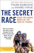 Read The Secret Race: Inside the Hidden World of the Tour de France, written by Tyler Hamilton; Daniel Coyle