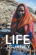 Read My Life Journey from Darfur, Sudan to Boston, USA, written by Victor Zaki