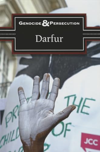 Read Darfur (Genocide and Persecution), written by Noah Berlatsky
